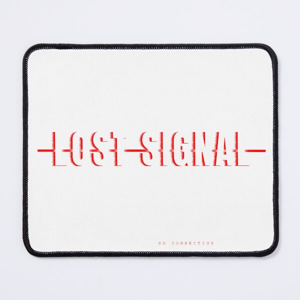 Item preview, LOST SIGNAL | Glitch Error Cyber Punk Design | No Connection Aesthetic designed and sold by HeartAndArtShop.