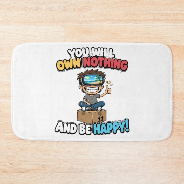 Item preview, you will own nothing and be happy designed and sold by SarcasmOnCotton.