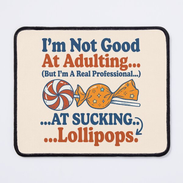 Item preview, Im Not Good At Adulting designed and sold by Amir Faysal.