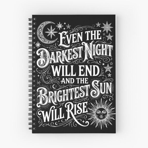 Item preview, The Darkest Night Will End designed and sold by mazyoy.