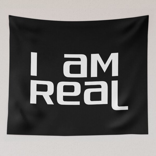 Item preview, I am Real, Unique designed and sold by villacreativa.