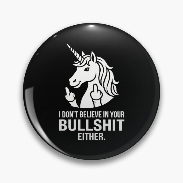 Item preview, I Don't Believe In Your Bullshit Either designed and sold by Amir Faysal.