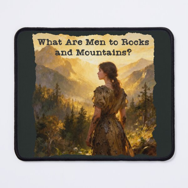 Item preview, What Are Men to Rocks and Mountains – Vintage Pride and Prejudice Jane Austen Quote Art designed and sold by FIREDesignsPOD.