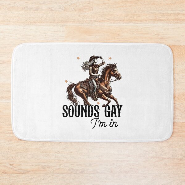 Item preview, Sounds Gay I'm In Funny Cowboy Rodeo LGBTQ Pride Graphic designed and sold by jinajinawoodood.