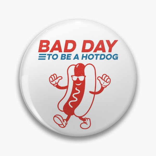 Item preview, Funny Bad Day to be a Hot Dog  designed and sold by suhairee-studio.