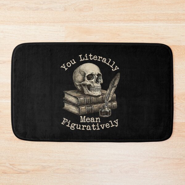 Item preview, Dark Academia Skull You Literally Mean Figuratively Intellectual Quote designed and sold by Im-Ara.