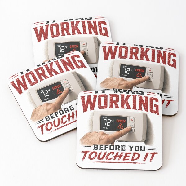 Item preview, It Was Working Before You Touched It Funny HVAC Technician T-Shirt designed and sold by Fishartpoint.