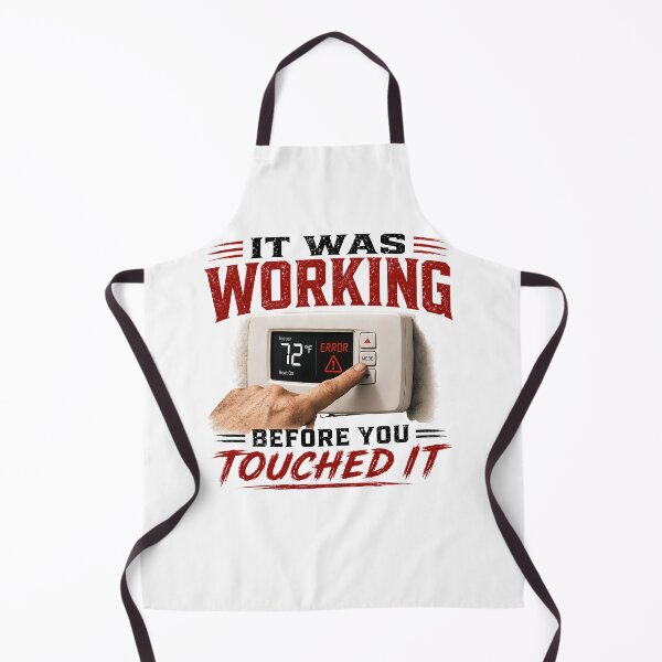 Item preview, It Was Working Before You Touched It Funny HVAC Technician T-Shirt designed and sold by Fishartpoint.