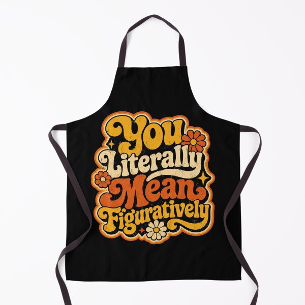 Item preview, You Literally Mean Figuratively Vintage Grammar Police Quote Graphic designed and sold by Im-Ara.