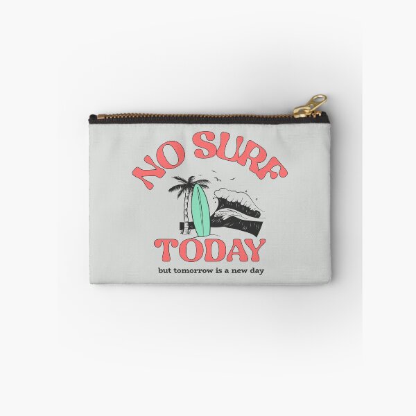 Item preview, No Surf Today designed and sold by Noydee Red Salavan.