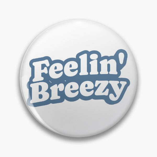 Item preview, Feeling Breezy  designed and sold by HYPNK.