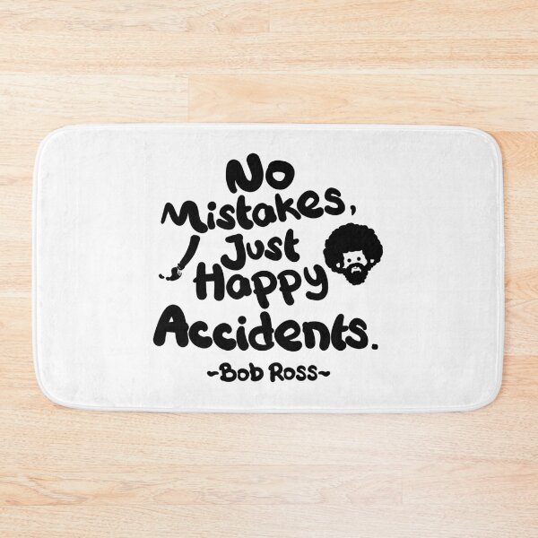 Item preview, Bob Ross Quotes No Mistake Just Happy Accident (Black White Version) designed and sold by Khotekmei.