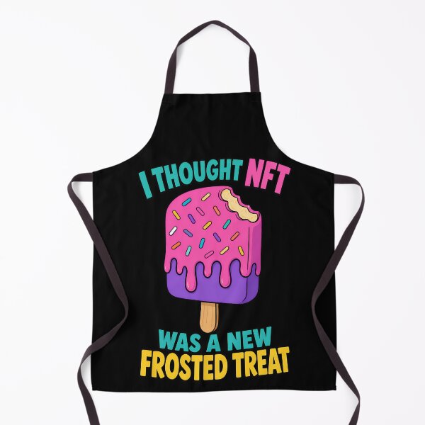 Item preview, I Thought NFT Was A New Frosted Treat Funny Quote designed and sold by TeeTimeTreasure.