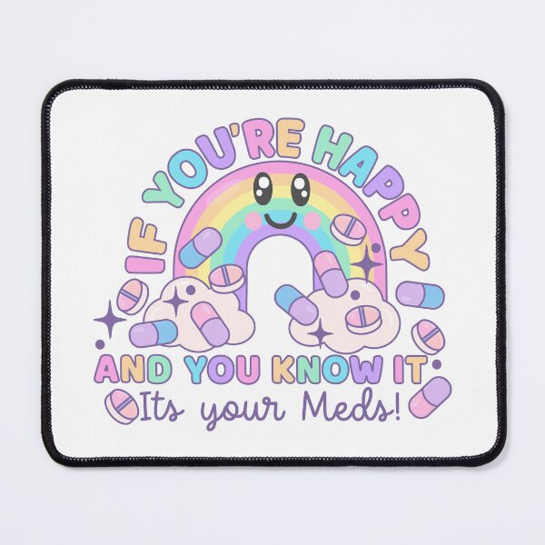 Item preview, If You're Happy And You Know It - It's Your Meds! designed and sold by GlitterArtySVG.