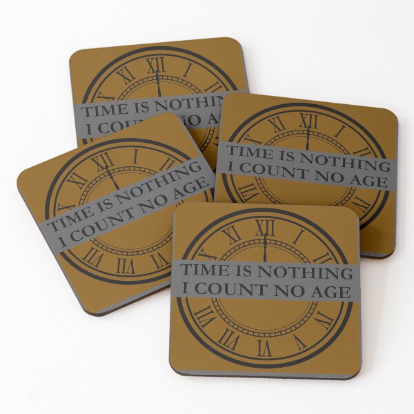 Item preview, Time Is Nothing - I Count No Age - Timeless Quote Art designed and sold by AerynnXIdris.