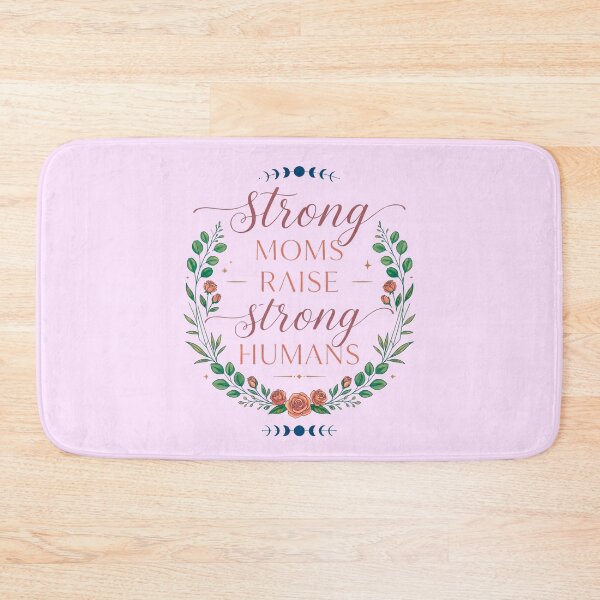 Item preview, Strong Moms Raise Strong Humans Inspirational Mother's Day Empowered Mom designed and sold by Im-Ara.