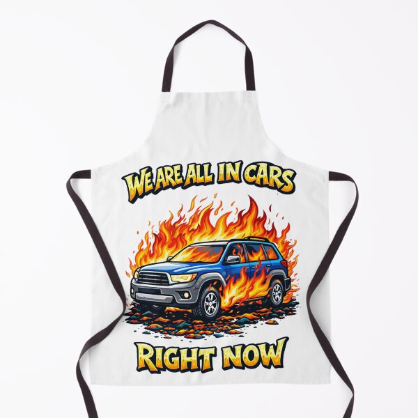 Item preview, We Are All In Our Cars Right Now - Funny designed and sold by devonclemon.