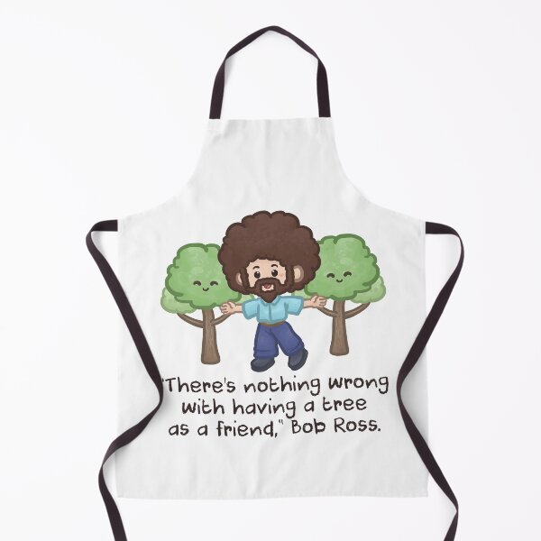 Item preview, Bob Ross Quotes There's nothing wrong with having a tree as a Friend designed and sold by Khotekmei.