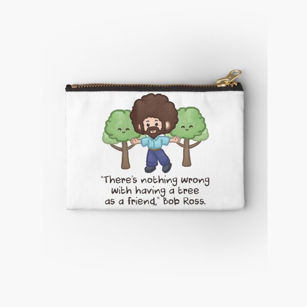 Item preview, Bob Ross Quotes There's nothing wrong with having a tree as a Friend designed and sold by Khotekmei.