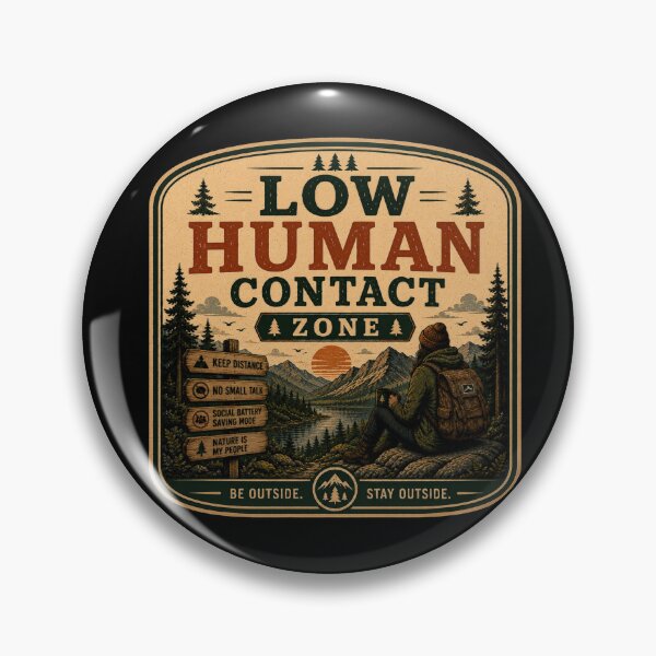Item preview, Low Human Contact Zone – Retro Hiking Introvert Nature Design designed and sold by MotylekAnia.