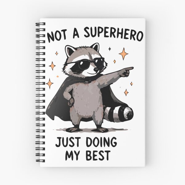 Item preview, Not A Superhero, Just Doing My Best – Funny Raccoon Motivation Shirt designed and sold by FAFshop.