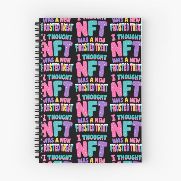 Item preview, I Thought NFT Was A New Frosted Treat Funny Quote designed and sold by TeeTimeTreasure.