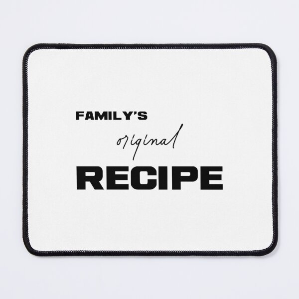 Item preview, Family's Original Recipe, Unique designed and sold by villacreativa.