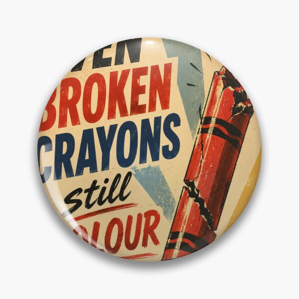 Item preview, Broken Crayons Still Colour – Vintage Public Information Poster designed and sold by halibutgoatramb.
