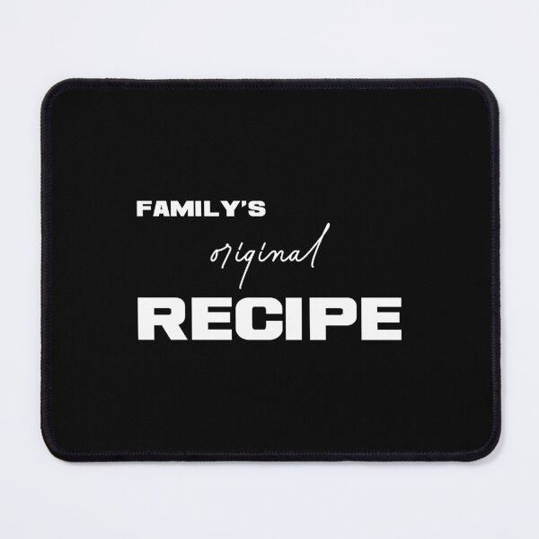 Item preview, Family's Original Recipe, Unique designed and sold by villacreativa.