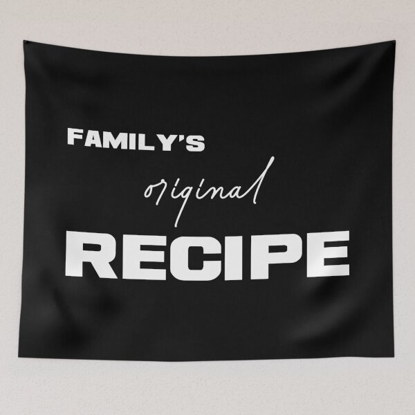 Item preview, Family's Original Recipe, Unique designed and sold by villacreativa.