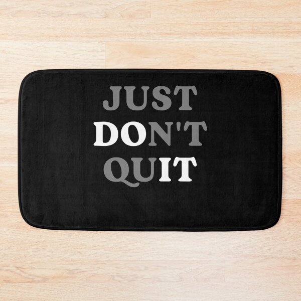 Item preview, Just Don't Quit designed and sold by studio-ssaam.