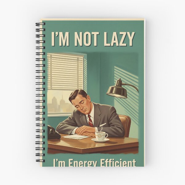 Item preview, I'm not Lazy I'm Energy Efficient Funny Vintage Retro Office Humor designed and sold by Retro-Anime9.