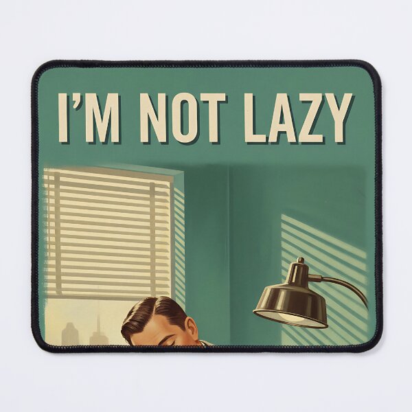 Item preview, I'm not Lazy I'm Energy Efficient Funny Vintage Retro Office Humor designed and sold by Retro-Anime9.