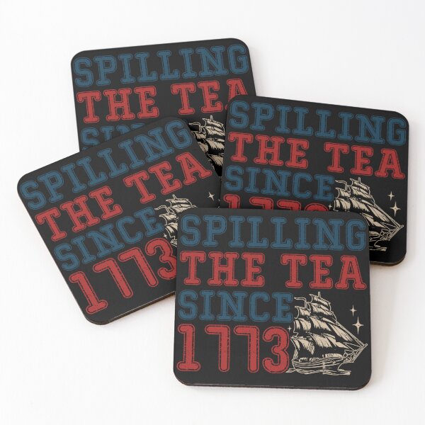 Item preview, Spilling The Tea Since 1773 Boston Tea Party Ship designed and sold by Gravelpeak Co..