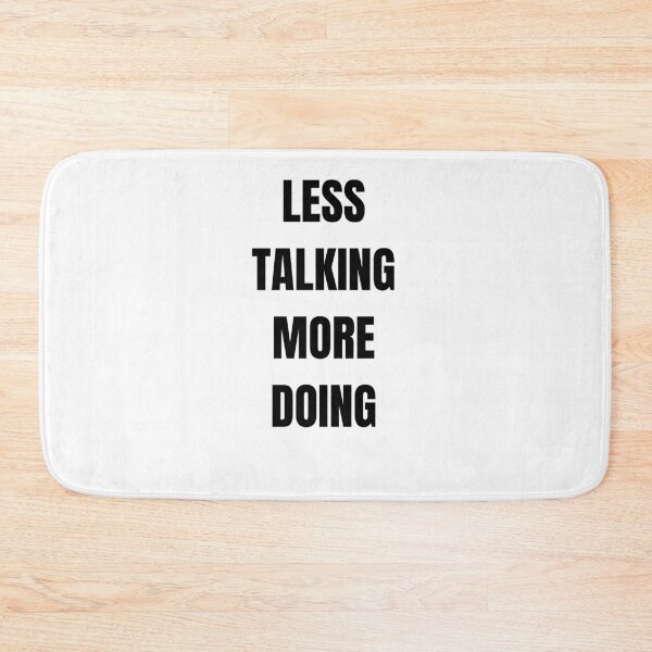 Item preview, Less Talking More Doing Motivational Sticker designed and sold by abanoubsamir938.