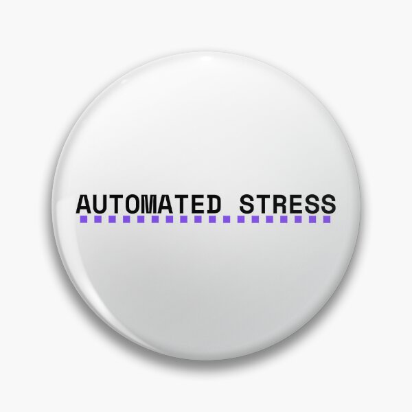 Item preview, Automated Stress Funny Developer Tech Corporate Humor Typography designed and sold by PureTypeStudio.
