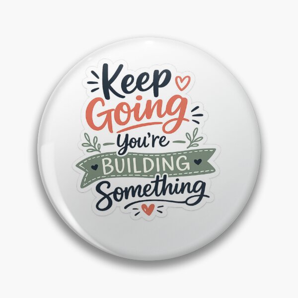 Item preview, Keep Going, Keep Building Sticker designed and sold by Brightberry Studio.