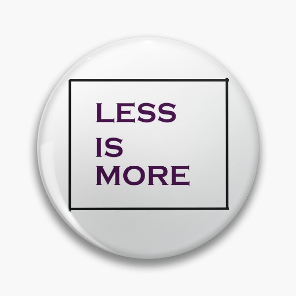 Item preview, Less Is More designed and sold by Aether-Pixels.