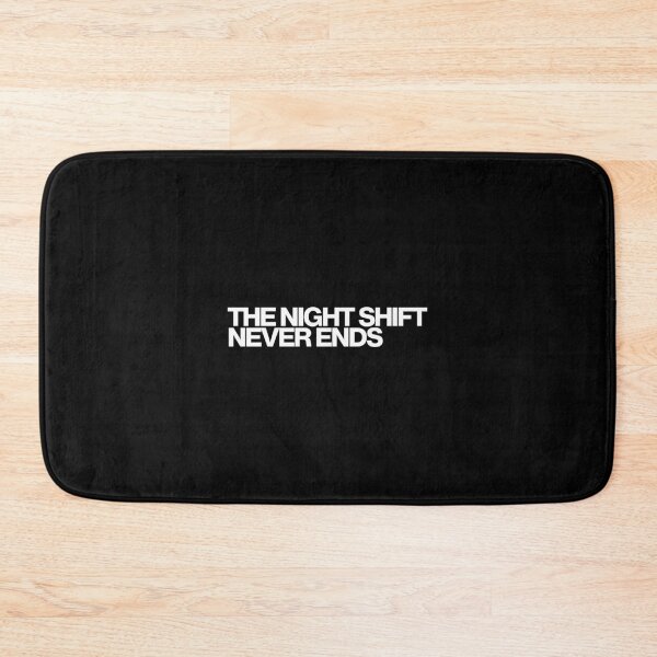 Item preview, The Night Shift Never Ends - The Boroughs Art designed and sold by dsxclothing.