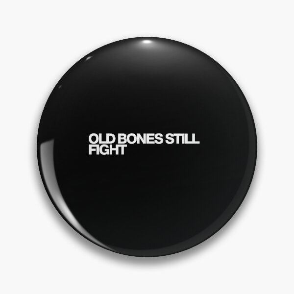 Item preview, Old Bones Still Fight - The Boroughs Art designed and sold by dsxclothing.