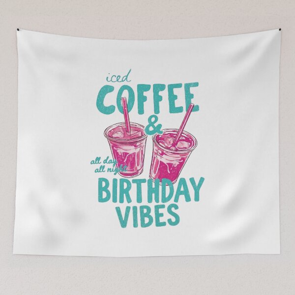 Item preview, Iced Coffee & Birthday Vibes – All Day All Night Coffee Lover Birthday designed and sold by TheBeesForYou.