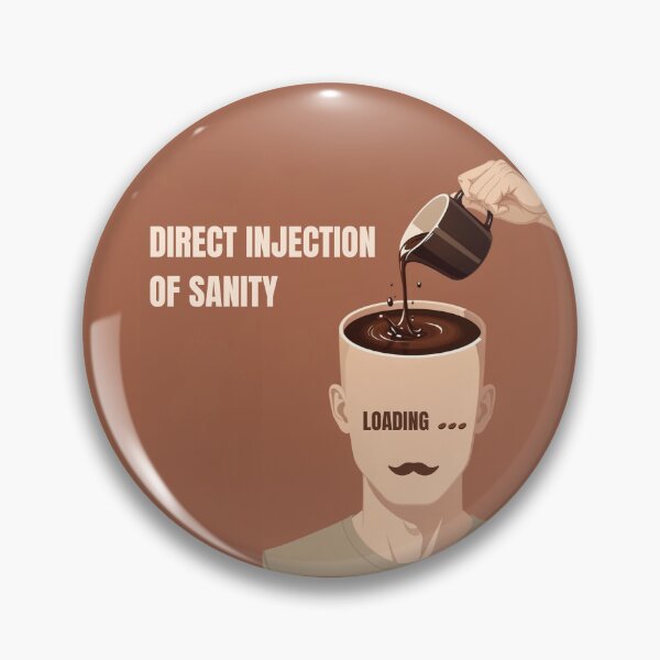 Item preview, Direct Injection of Sanity Funny Coffee Loading Man designed and sold by BooDesignStudio.