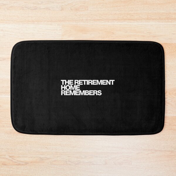 Item preview, The Retirement Home Remembers - The Boroughs Art designed and sold by dsxclothing.