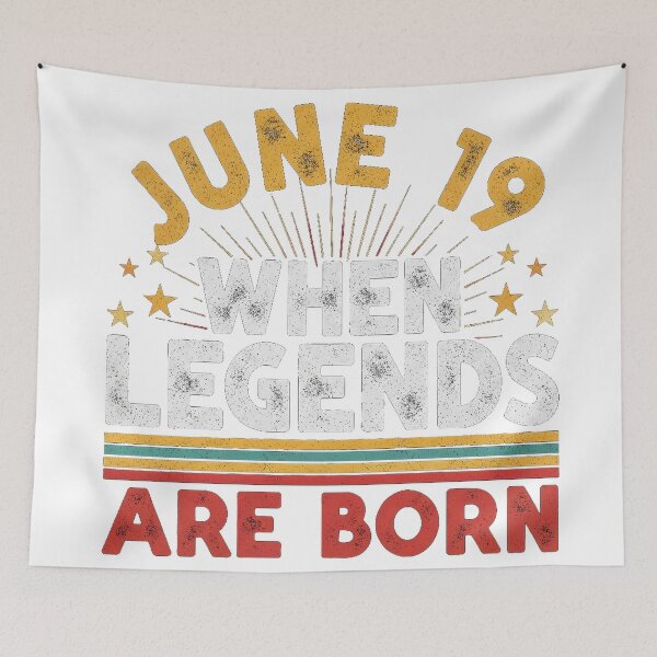 Item preview, June 19 When Legends Are Born Simple Funny Birthday designed and sold by Designs-RZ.