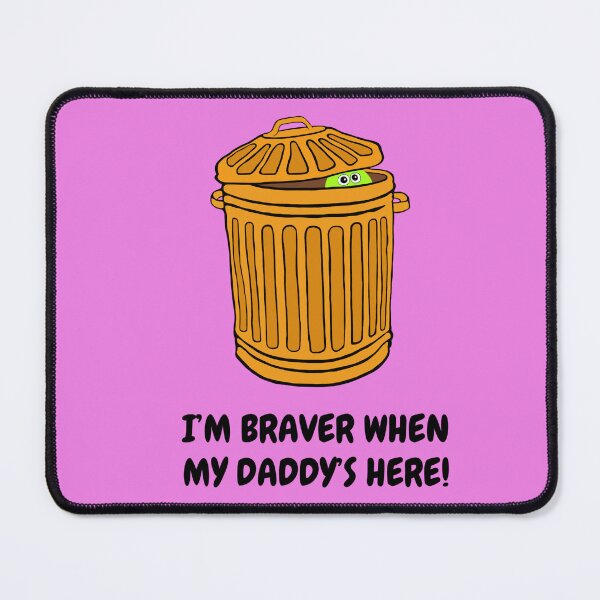 Item preview, I'm braver when my Daddy's here! designed and sold by LagoonandBeans.