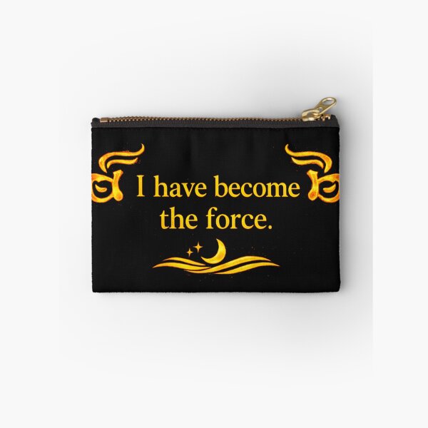 Item preview, I have become the force designed and sold by MaxDreamsArt.