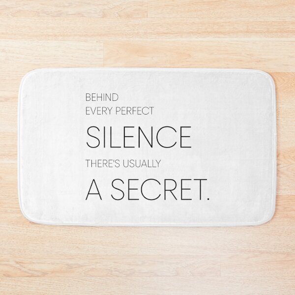 Item preview, BEHIND EVERY PERFECT SILENCE THERE'S USUALLY A SECRET, Unique designed and sold by villacreativa.
