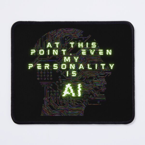 Item preview, AI Personality Tech Quote Design designed and sold by reanacreations.