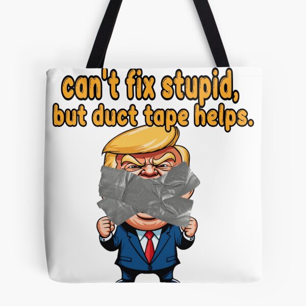 Item preview, Can't fix stupid... designed and sold by ShoppeMorbid.