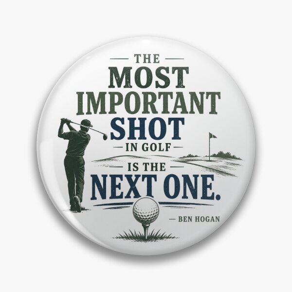 Item preview, The Most Important Shot in Golf Is the Next One | Vintage Golf Quote designed and sold by extrisiceye.